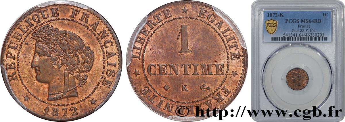1 centime Cérès 1872 Bordeaux F.104/2 MS64 PCGS