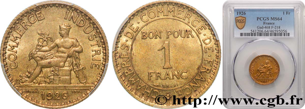 1 franc Chambres de Commerce 1926 Paris F.218/8 SPL64 PCGS