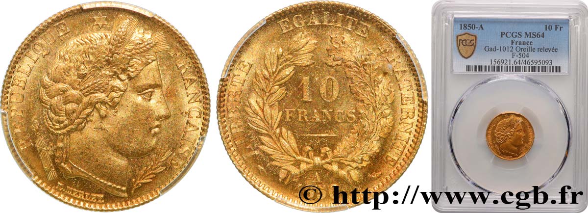 10 francs or Cérès, IIe République, levrette oreille haute 1850 Paris F.504/1 MS64 PCGS