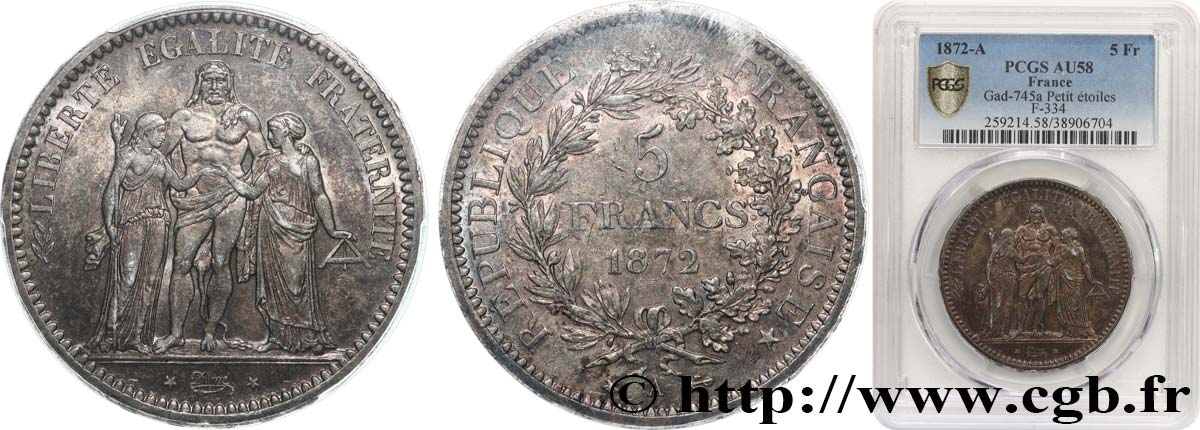 5 francs Hercule, Petites étoiles 1872 Paris F.334/7 SPL58 PCGS