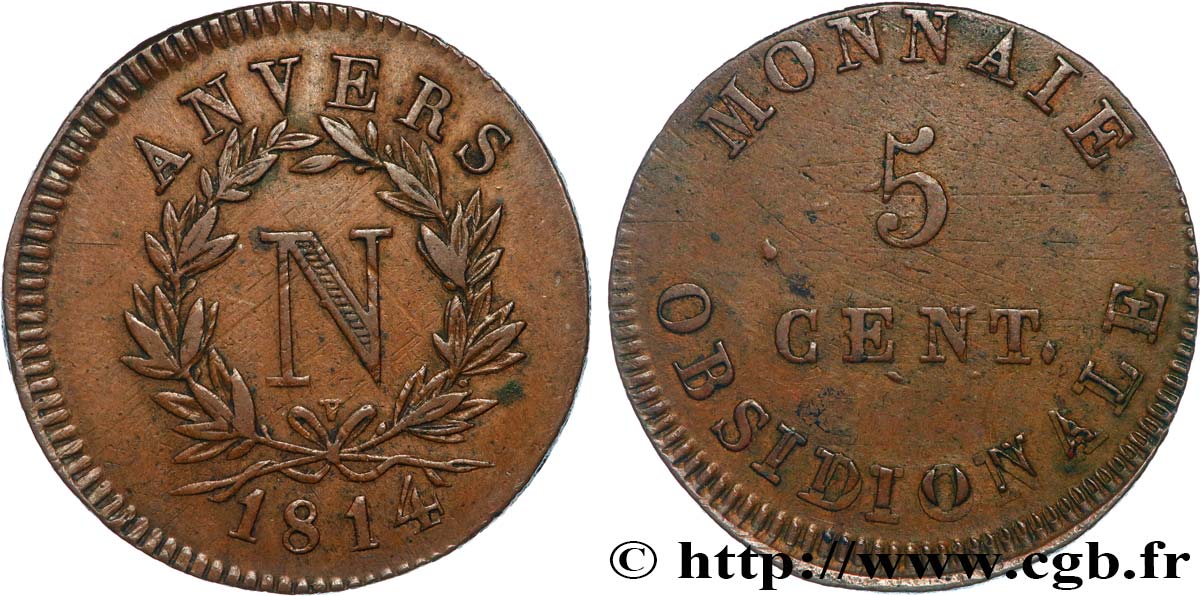 5 cent. Anvers à l’N, frappe de l’atelier de Wolschot 1814 Anvers F.115B/2 TTB45 