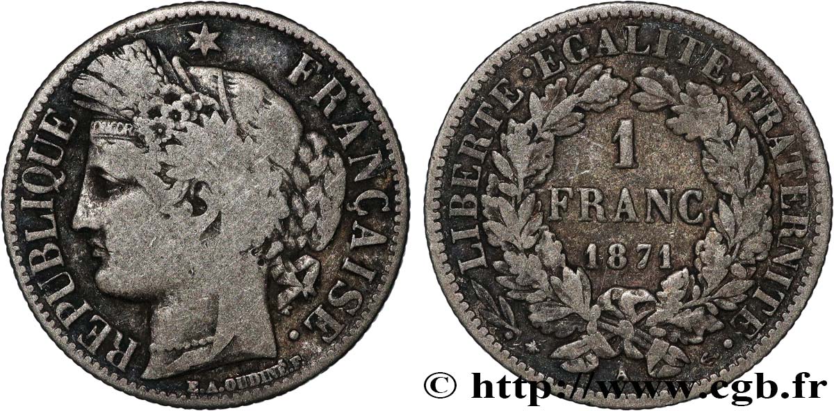 1 franc Cérès, Troisième République, petit A 1871 Paris F.216/2 B10 