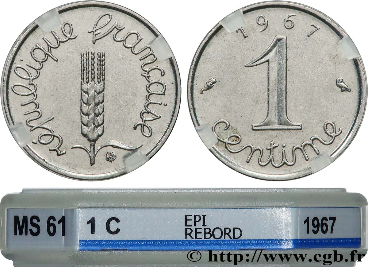 1 centime Épi, avec rebord 1967 Paris F.106/14 SUP61 GENI