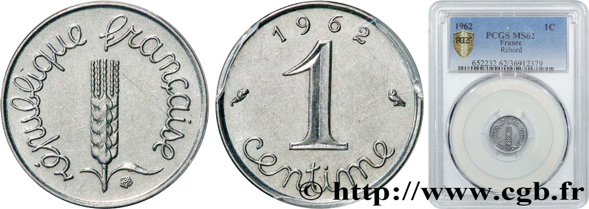 1 centime Épi, avec rebord 1962 Paris F.106/5 SUP62 PCGS