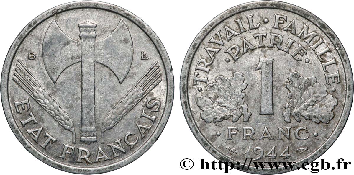 1 franc Francisque, légère 1944 Beaumont-Le-Roger F.223/6 TB 