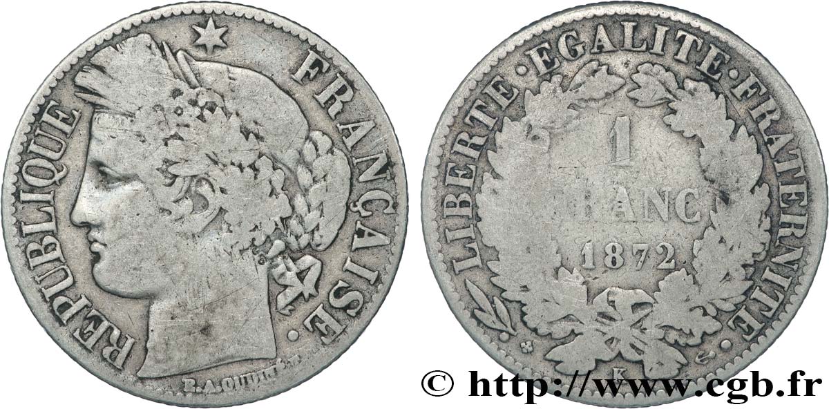 1 franc Cérès, IIIe République 1872 Bordeaux F.216/6 VF 