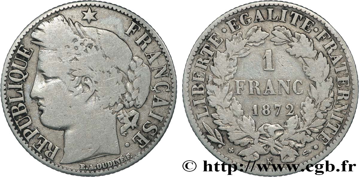 1 franc Cérès, IIIe République 1872 Bordeaux F.216/6 F 
