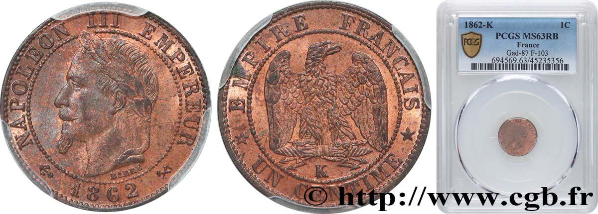 Un centime Napoléon III, tête laurée 1862 Bordeaux F.103/7 SPL63 PCGS