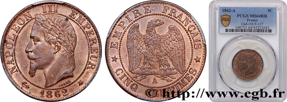 Cinq centimes Napoléon III, tête laurée 1862 Paris F.117/7 fST64 PCGS