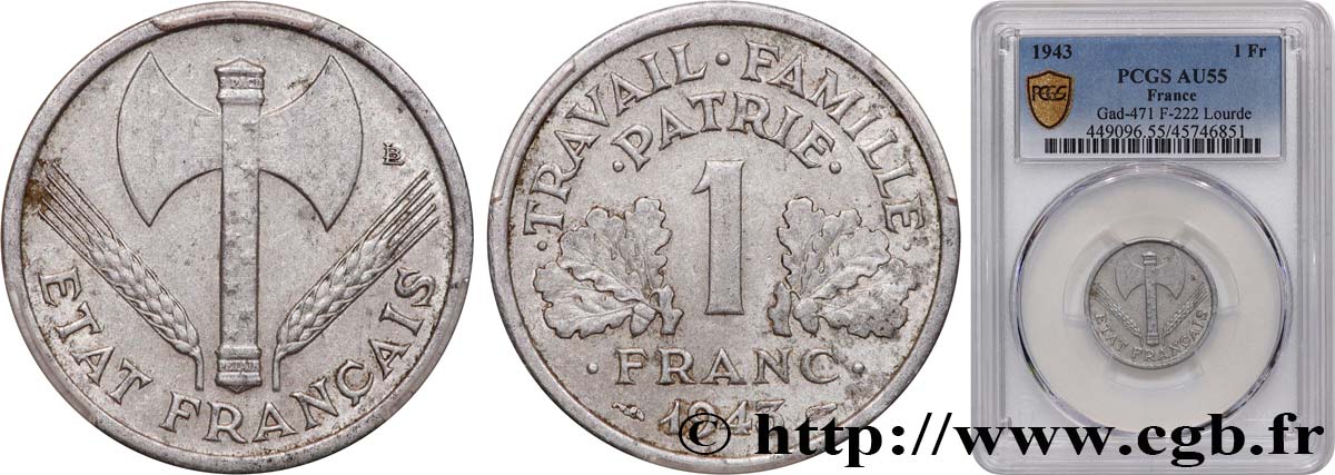 1 franc Francisque, lourde 1943 Paris F.222/4 SUP55 PCGS