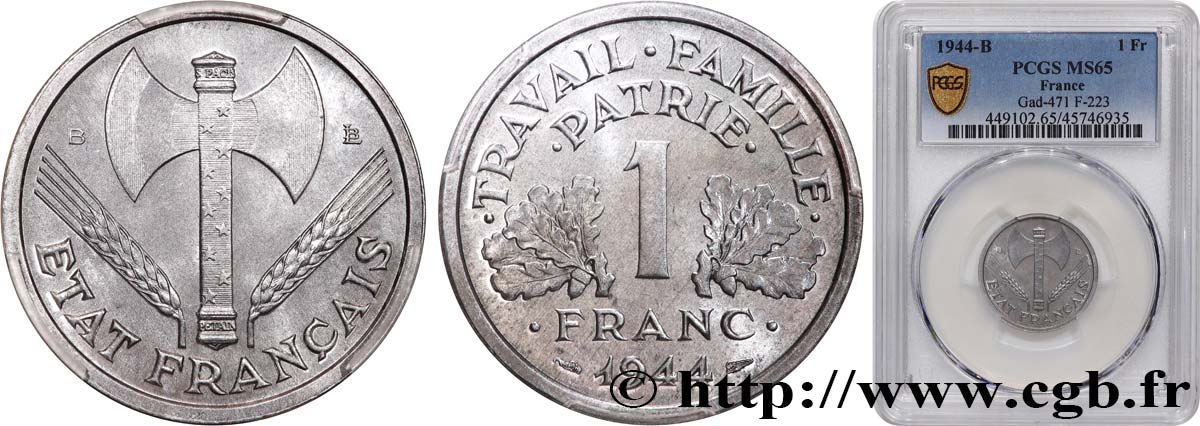 1 franc Francisque, légère 1944 Beaumont-Le-Roger F.223/6 MS65 PCGS