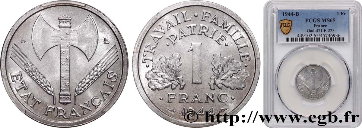 1 franc Francisque, légère 1944 Beaumont-Le-Roger F.223/6 FDC65 PCGS