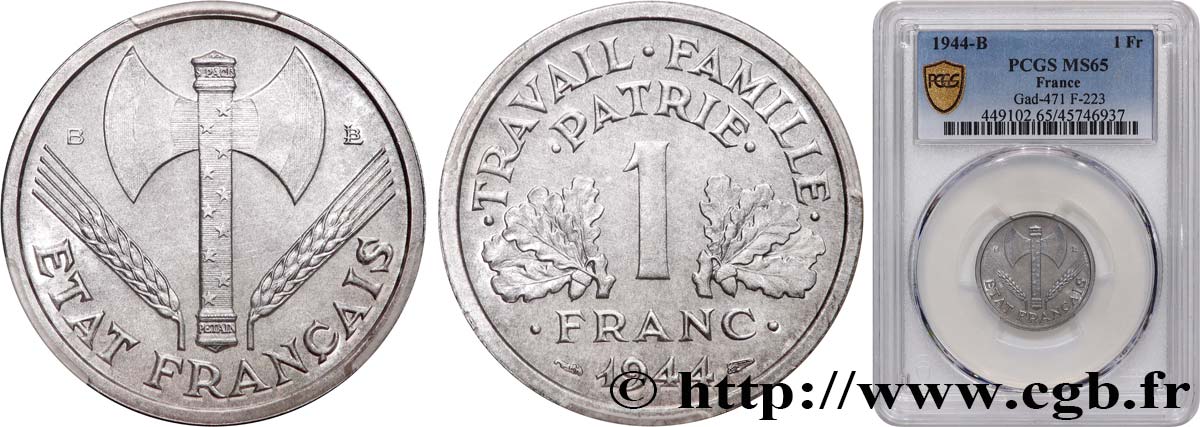 1 franc Francisque, légère 1944 Beaumont-Le-Roger F.223/6 FDC65 PCGS