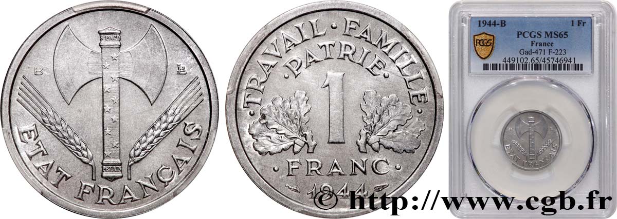 1 franc Francisque, légère 1944 Beaumont-Le-Roger F.223/6 MS65 PCGS