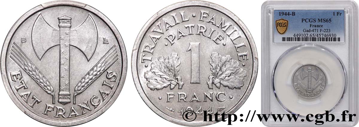 1 franc Francisque, légère 1944 Beaumont-Le-Roger F.223/6 FDC65 PCGS