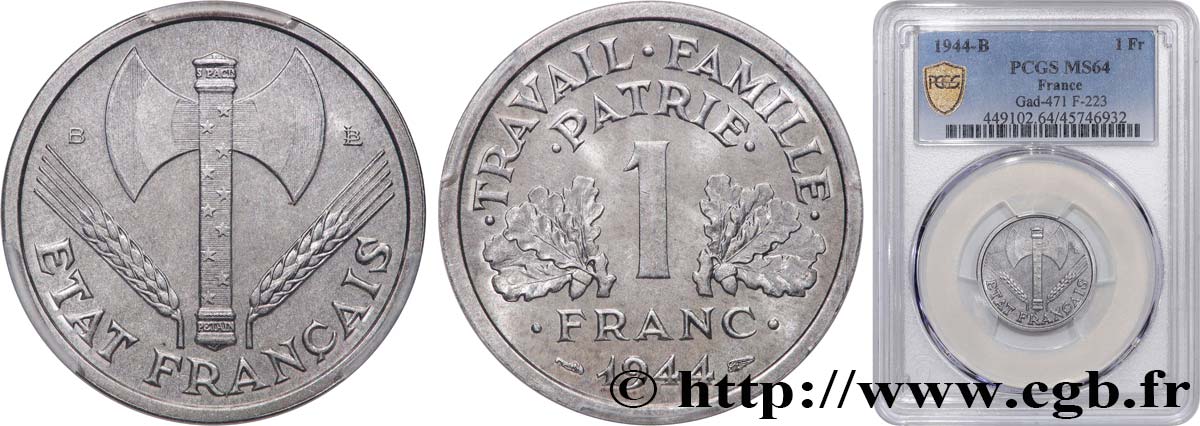 1 franc Francisque, légère 1944 Beaumont-Le-Roger F.223/6 fST64 PCGS