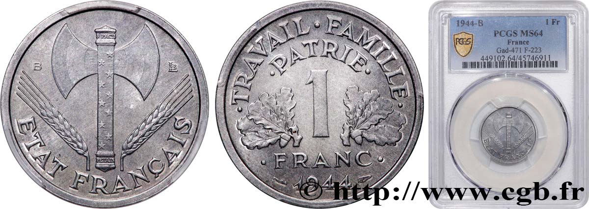 1 franc Francisque, légère 1944 Beaumont-Le-Roger F.223/6 MS64 PCGS
