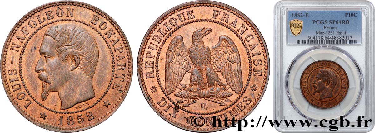 Essai de dix centimes, Louis-Napoléon Bonaparte 1852 Paris VG.3306  MS64 PCGS