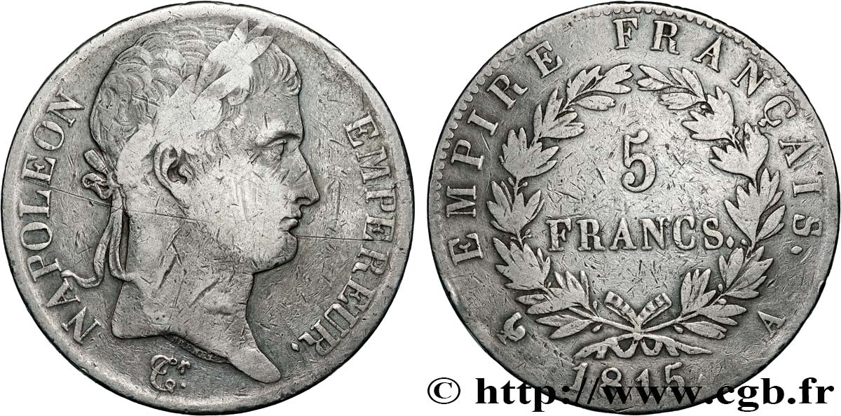 5 francs Napoléon Empereur, Cent-Jours 1815 Paris F.307A/1 F 