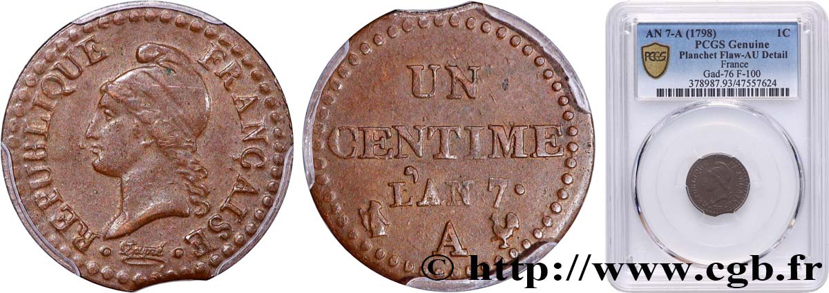 Un centime Dupré, grand 7 1799 Paris F.100/16 q.SPL PCGS
