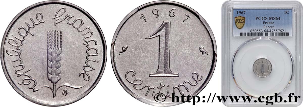 1 centime Épi, avec rebord 1967 Paris F.106/14 SPL64 PCGS