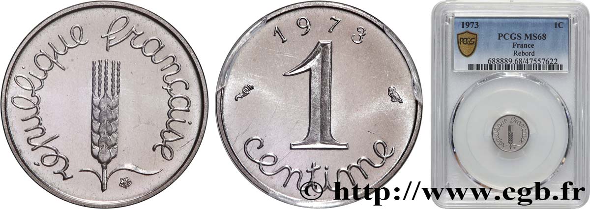 1 centime Épi, avec rebord 1973 Pessac F.106/24 FDC68 PCGS