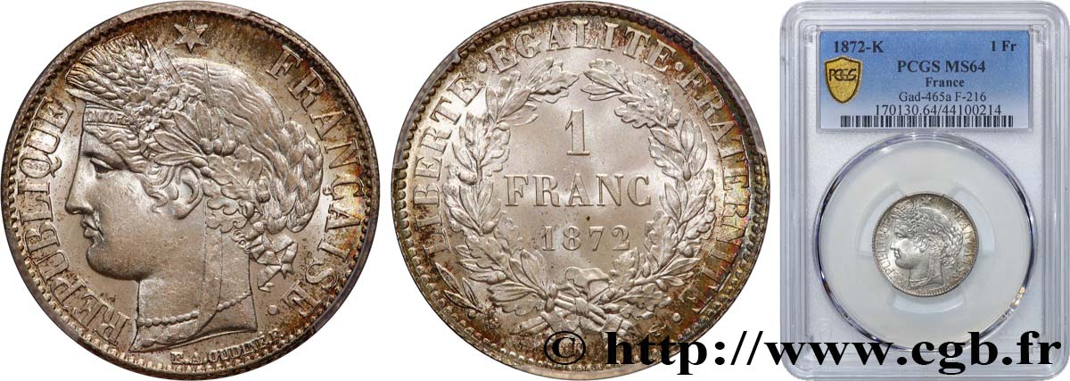 1 franc Cérès, IIIe République 1872 Bordeaux F.216/6 MS64 PCGS