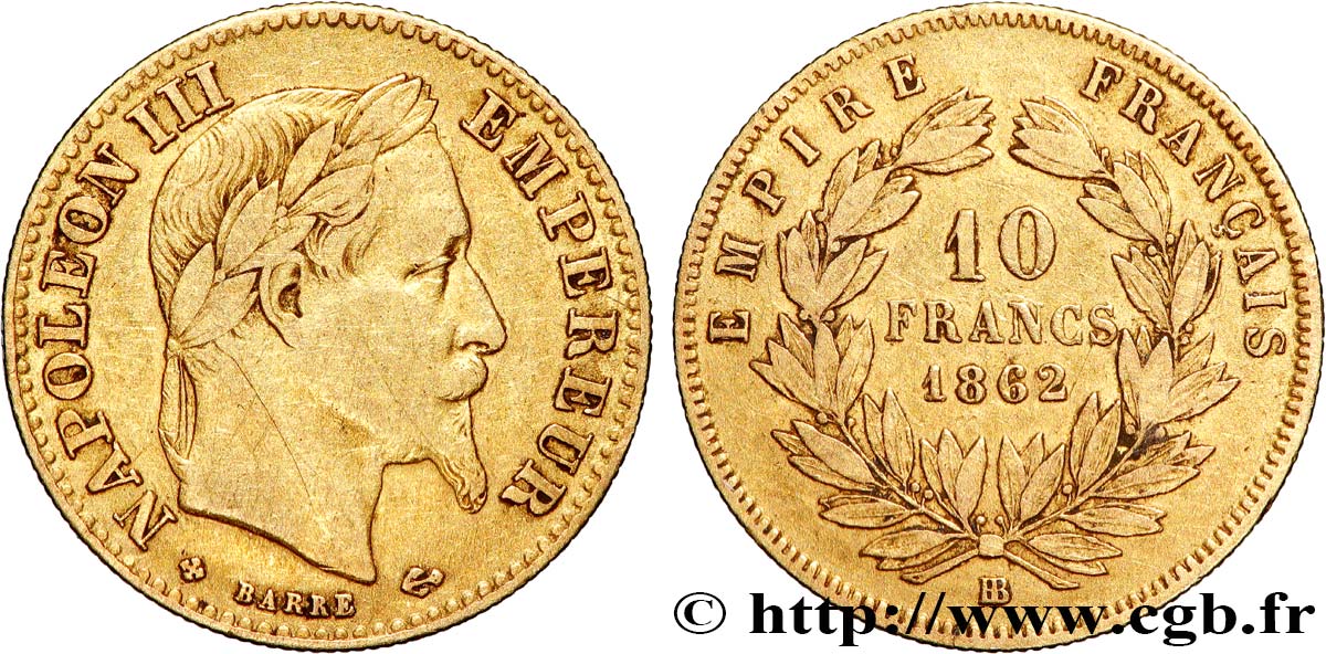 10 francs or Napoléon III, tête laurée, petit 10 1862 Strasbourg F.507/2 TB 