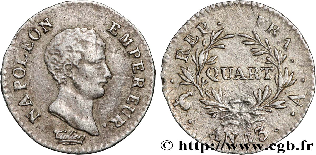 Quart (de franc) Napoléon Empereur, Calendrier révolutionnaire 1805 Paris F.158/8 TB+ 