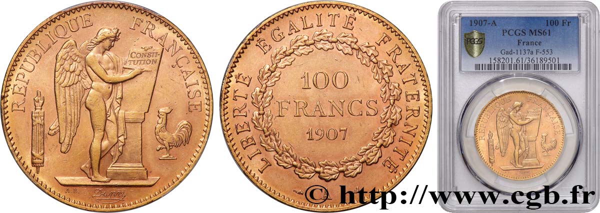 100 francs or Génie, tranche inscrite en relief Liberté Égalité Fraternité 1907 Paris F.553/1 MS61 PCGS