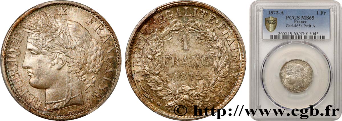 1 franc Cérès, IIIe République, petit A 1872 Paris F.216/5 FDC65 PCGS