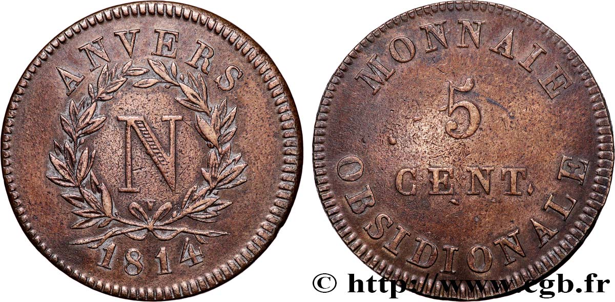 5 cent. Anvers à l’N, frappe de l’atelier de Wolschot 1814 Anvers F.115B/2 TTB50 