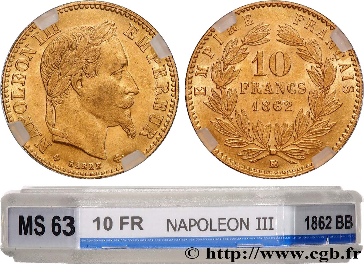 10 francs or Napoléon III, tête laurée 1862 Strasbourg F.507A/2 SPL63 GENI