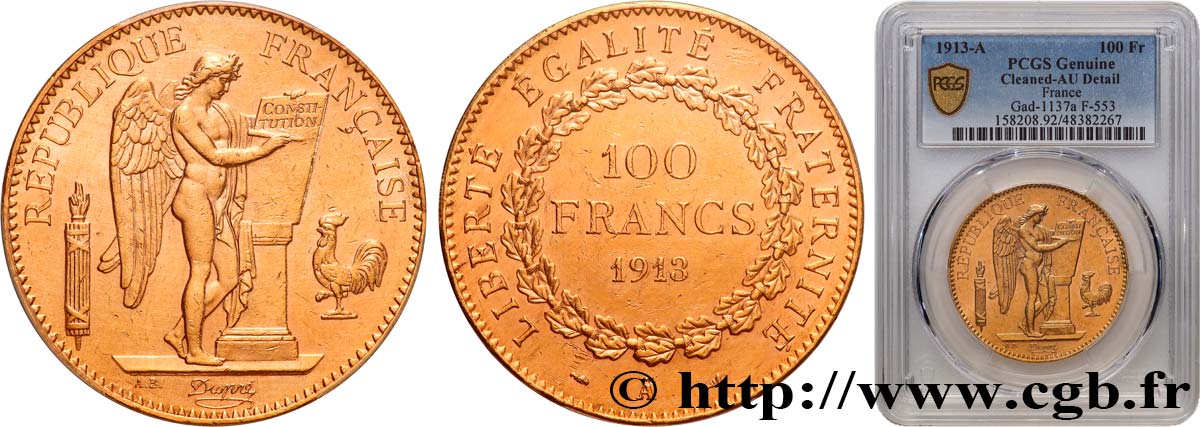 100 francs or Génie, tranche inscrite en relief Liberté Égalité Fraternité 1913 Paris F.553/7 TTB+ PCGS