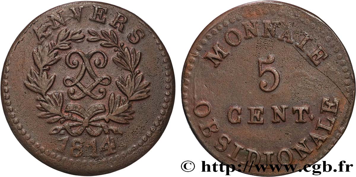 5 cent. Anvers au double L, frappe de l’arsenal de la marine 1814  Anvers F.115E/1 TTB 