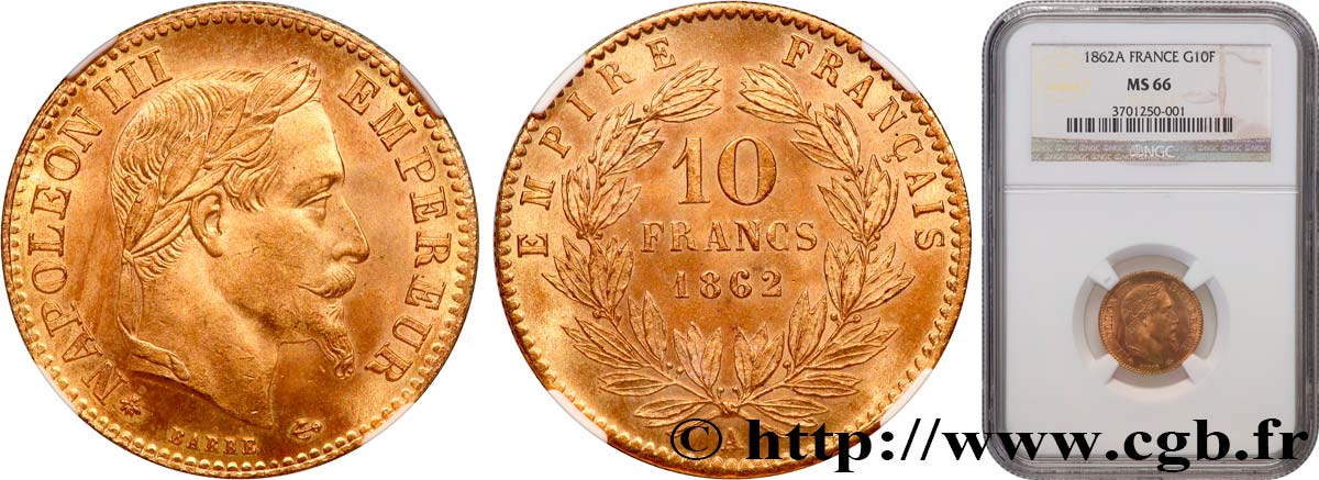 10 francs or Napoléon III, tête laurée, type définitif à grand 10 1862 Paris F.507A/1 FDC66 NGC