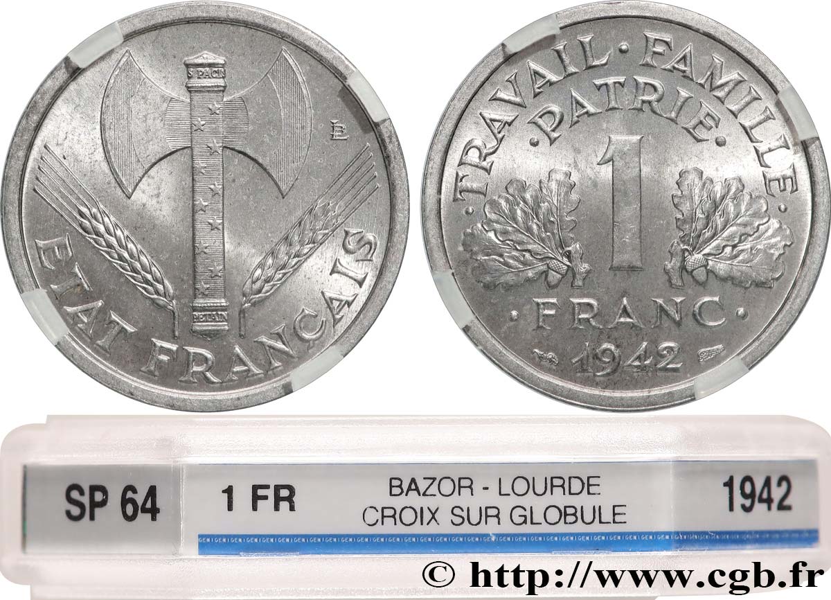 1 franc Francisque, lourde, avec les croix 1942 Paris F.222/2 SPL64 GENI