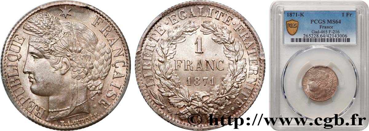 1 franc Cérès, IIIe République 1871 Bordeaux F.216/3 MS64 PCGS