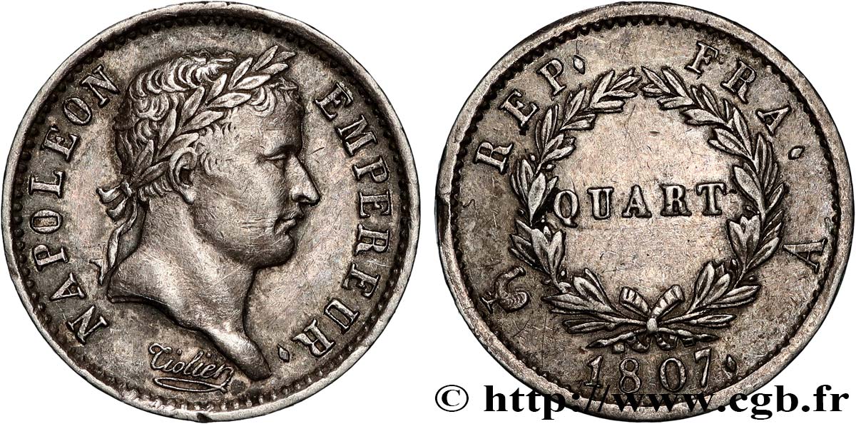 Quart (de franc) Napoléon Ier tête laurée, République française 1807 Paris F.161/1 AU 