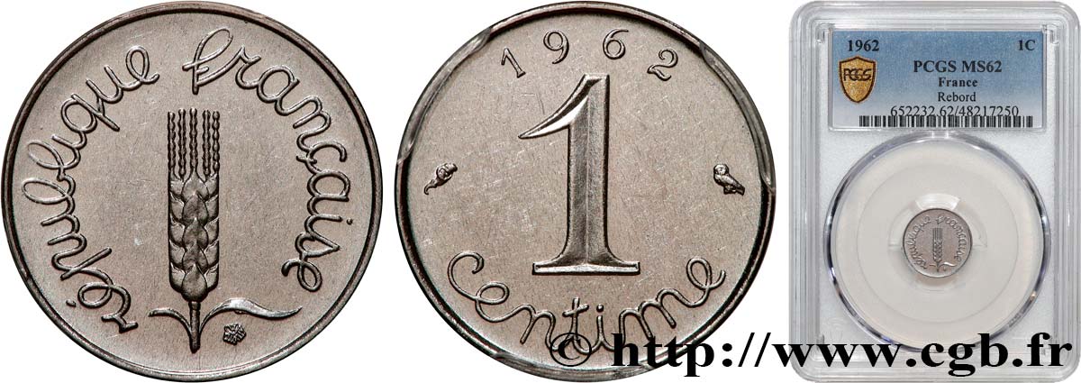1 centime Épi, avec rebord 1962 Paris F.106/5 SUP62 PCGS
