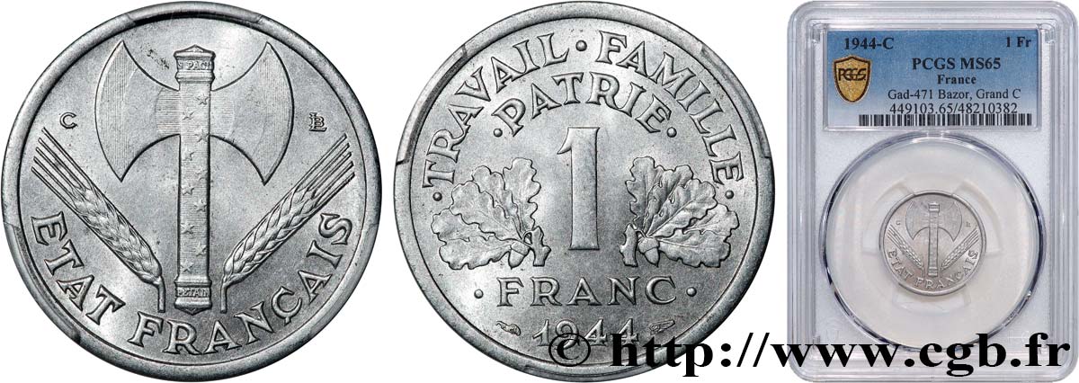 1 franc Francisque, légère 1944 Castelsarrasin F.223/7 FDC65 PCGS