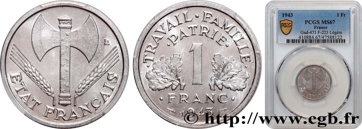 1 franc Francisque, légère 1943  F.223/3 FDC67 PCGS