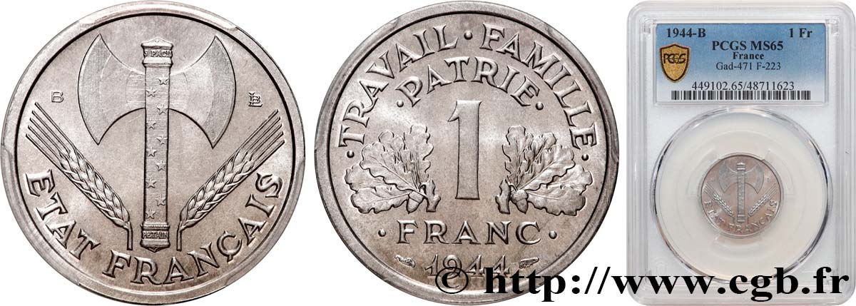 1 franc Francisque, légère 1944 Beaumont-Le-Roger F.223/6 ST65 PCGS