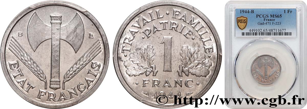 1 franc Francisque, légère 1944 Beaumont-Le-Roger F.223/6 FDC65 PCGS