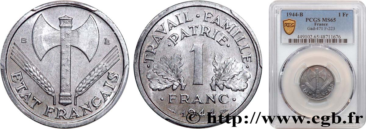 1 franc Francisque, légère 1944 Beaumont-Le-Roger F.223/6 ST65 PCGS