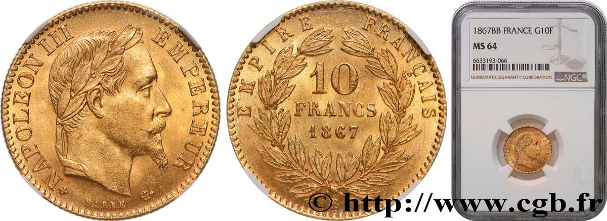 10 francs or Napoléon III, tête laurée, type définitif à grand 10 1867 Strasbourg F.507A/16 SC64 NGC