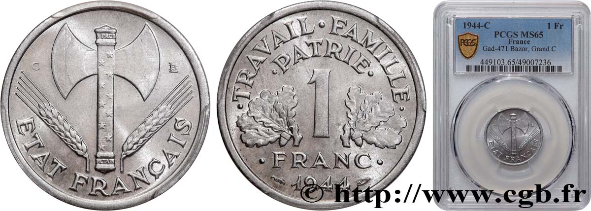 1 franc Francisque, légère 1944 Castelsarrasin F.223/7 ST65 PCGS