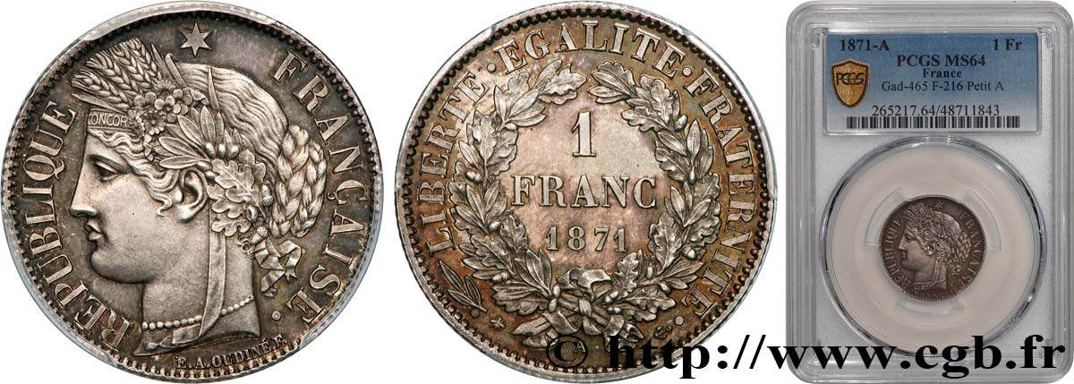 1 franc Cérès, Troisième République, petit A 1871 Paris F.216/2 SPL64 PCGS