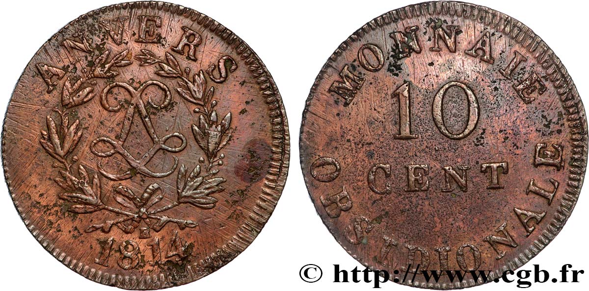 10 cent. Anvers au double L, frappe de l’atelier de Wolschot 1814  Anvers F.130C/2 TTB 