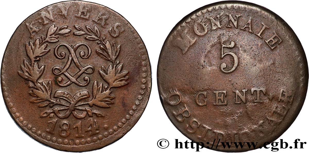 5 cent. Anvers au double L, frappe de l’arsenal de la marine 1814  Anvers F.115E/1 BC+ 